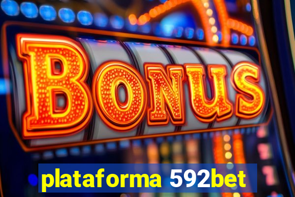 plataforma 592bet